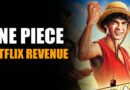One Piece Netflix Revenue: One Piece Series Box Office