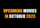 Upcoming movies in October 2023